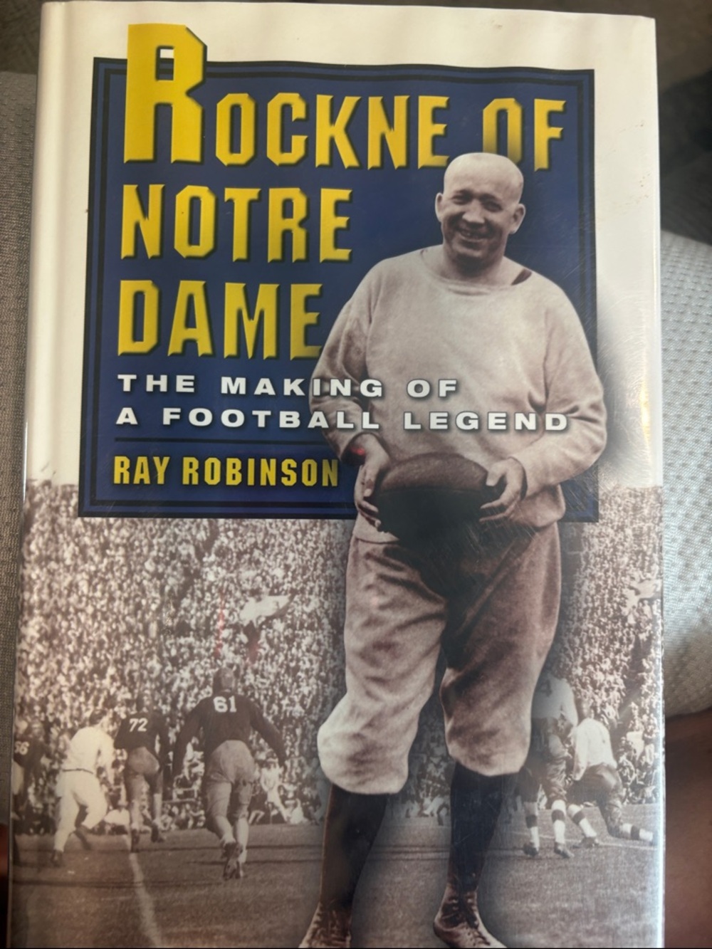 Ray Robinson 'Rockne of Notre Dame' Hardcover Book - Blue & Yellow Cover